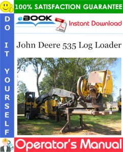 John Deere 535 Log Loader Operator's Manual