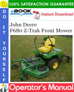 John Deere F680 Z-Trak Front Mower Operator's Manual