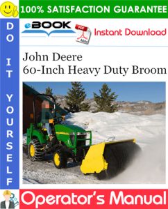 John Deere 60-Inch Heavy Duty Broom Operator's Manual