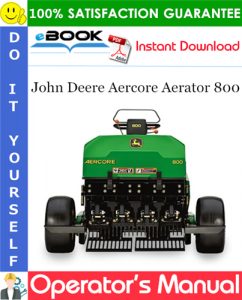 John Deere Aercore Aerator 800 Operator's Manual