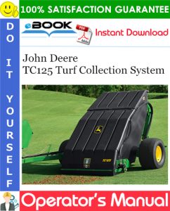 John Deere TC125 Turf Collection System Operator's Manual