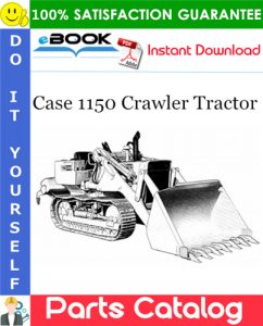 Case 1150 Crawler Tractor Parts Catalog