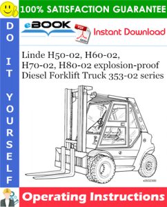 Linde H50-02, H60-02, H70-02, H80-02 explosion-proof Diesel Forklift Truck