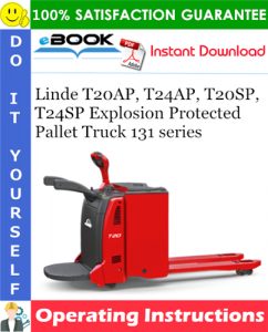 Linde T20AP, T24AP, T20SP, T24SP Explosion Protected Pallet Truck 131 series