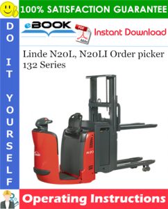 Linde N20L, N20LI Order picker 132 Series Operating Instructions