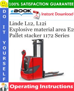 Linde L12, L12i Explosive material area E2 Pallet stacker 1172 Series