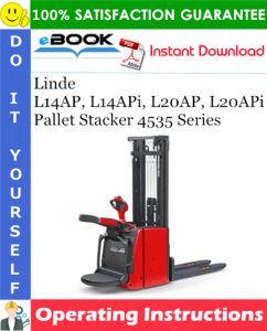 Linde L14AP, L14APi, L20AP, L20APi Pallet Stacker 4535 Series