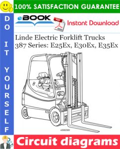 Linde Electric Forklift Trucks 387 Series: E25Ex, E30Ex, E35Ex Circuit diagrams