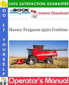 Massey Ferguson 9520 Combine Operator's Manual