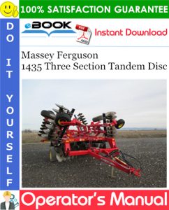 Massey Ferguson 1435 Three Section Tandem Disc Operator's Manual