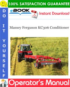 Massey Ferguson KC306 Conditioner Operator's Manual