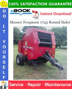 Massey Ferguson 1745 Round Baler Service Repair Manual