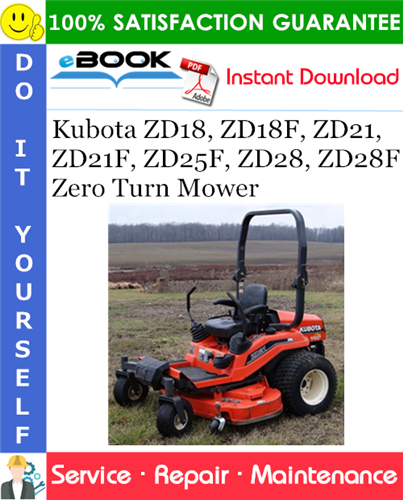 Kubota Zd18 Zd18f Zd21 Zd21f Zd25f Zd28 Zd28f Zero Turn Mower