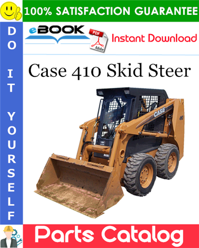 Case 410 Skid Steer Parts Catalog Manual Pdf Download