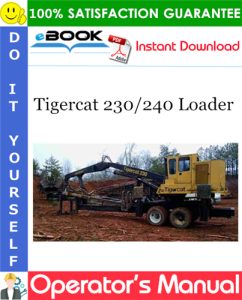 Tigercat 230/240 Loader Operator's Manual