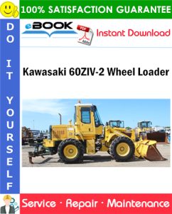 Kawasaki 60ZIV-2 Wheel Loader Service Repair Manual