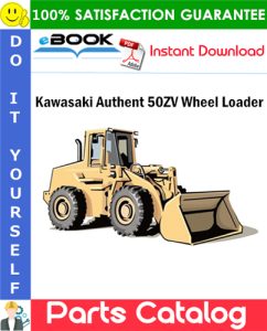 Kawasaki Authent 50ZV Wheel Loader Parts Catalog