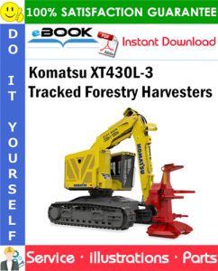 Komatsu XT430L-3 Tracked Forestry Harvesters Parts Manual (S/N A2101 and up)