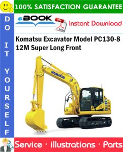 Komatsu Excavator Model PC130-8 12M Super Long Front Parts Manual (S/N 80497)