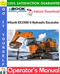 Hitachi EX1900-6 Hydraulic Excavator Operator's Manual