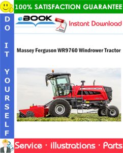 Massey Ferguson WR9760 Windrower Tractor Parts Manual