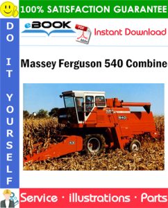 Massey Ferguson 540 Combine Parts Manual