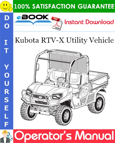 Kubota RTV-X Utility Vehicle Operator's Manual