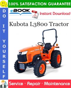 Kubota L3800 Tractor Service Repair Manual