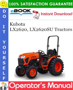 Kubota LX2620, LX2620SU Tractors Operator's Manual