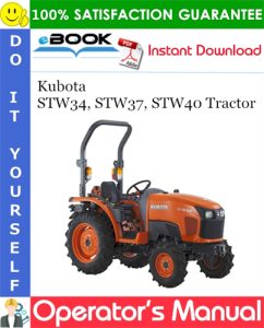 Kubota STW34, STW37, STW40 Tractor Operator's Manual