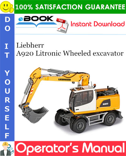 Liebherr A920 Litronic Wheeled excavator Operator's Manual