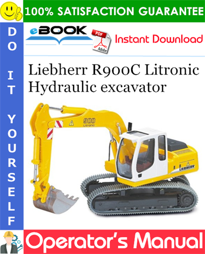 Liebherr R900C Litronic Hydraulic excavator Operator's Manual