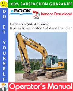 Liebherr R906 Advanced Hydraulic excavator / Material handler