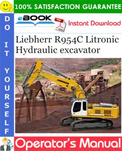 Liebherr R954C Litronic Hydraulic excavator Operator's Manual