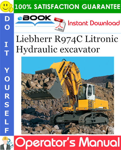 Liebherr R974C Litronic Hydraulic excavator Operator's Manual